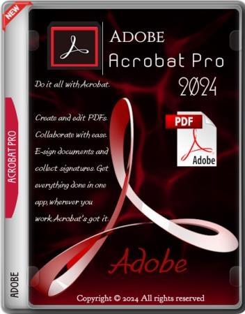 Adobe Acrobat Pro DC 2024.005.20320 x86 Multi-Ru Portable