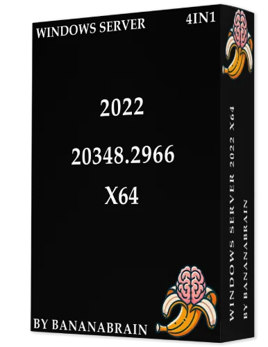 Windows Server 2022 (4in1) 21h2 10.0.20348.2966 x64 by BananaBrain